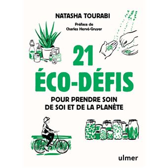21-eco-defis-pour-prendre-soin-de-soi-et-de-la-planete